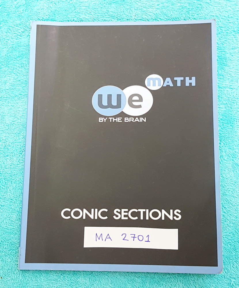 ►วีเบรน◄ MA 2701 คณิตศาสตร์ ม.4 ภาคตัดกรวย มีสรุปสูตร และโจทย์แบบฝึกหัด มีเทคนิคลัดของอาจารย์หลายสูตร จดละเอียดเกินครึ่งเล่ม ด้านหลังมีเฉลยของอาจารย์ครบทุกข้อ มีแสดงวิธีทำอย่างละเอียด หนังสือจดโดยน้องที่ติดมหาวิทยาลัยธรรมศาสตร์