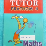 ►The Tutor◄ MA 6272 หนังสือเรียน วิชาคณิตศาสตร์ ป.4 เทอม 2 จดครบเกือบทุกหน้า ด้านหลังมีเฉลย ลายมือเด็กพออ่านได้