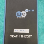 ►We Brain◄ MA FR32 หนังสือกวดวิชา คณิตศาสตร์ ม.5 ทฤษฎีกราฟเบื้องต้น มีสรุปเนื้อหา สูตรสำคัญ ก่อนตะลุยทำโจทย์แบบฝึกหัด มีข้อควรรู้ ข้อควรระวัง เทคนิคลัดเยอะมาก จดครบเกือบทั้งเล่ม จดละเอียด โจทย์ Assignment มีเฉลยละเอียดและวิธีทำละเอียด
