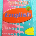 ►The Tutor◄ หนังสือเรียนภาษาอังกฤษ ม.2 สรุปแกรมม่า การใช้ Tense ต่างๆ มีข้อควรระวังหลายจุด มีโจทย์แบบฝึกหัดหลากหลายแนว ด้านหลังมีเฉลย หนังสือใหม่เอี่ยม