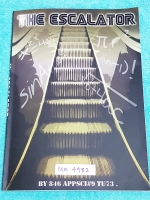 ►สอบเข้าเตรียมอุดม◄ MA 4982 The Escalator หนังสือรวมแบบทดสอบวิชาคณิตศาสตร์เพื่อสอบเข้า ม.4 จัดทำโดยนักเรียนรุ่นพี่เตรียมอุดมศึกษา มีแบบทดสอบทั้งหมด 5 ชุด มีเฉลยละเอียดครบทุกข้อ บางข้อเฉลยละเอียดยาวเกิน 1 หน้ากระดาษ ในหนังสือมีเขียนด้วยดินสอบางหน้า
