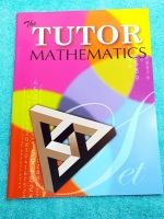 ►The Tutor◄ หนังสือเรียนคณิตศาสตร์ เซต มีสรุปสูตรสั้นๆ โจทย์เยอะมาก มีข้อควรจำที่สำคัญ ด้านหลังมีเฉลย หนังสือใหม่เอี่ยม