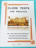 ►เตรียมอุดม◄ ENG 5423 หนังสือเรียนวิชาภาษาอังกฤษ ร.ร.เตรียมอุดมศึกษา Cloze Tests for Practise มีจดเล็กน้อย มีคำแนะนำในการทำ Cloze Test ของอาจารย์ ในหนังสือมีข้อสอบทั้งหมด 55 ชุด มีเฉลยของอาจารย์ครบทุกข้อ ครบทุกชุด