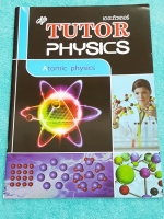 ►The Tutor◄ หนังสือเรียนฟิสิกส์ ม.ปลาย ฟิสิกส์อะตอม มีสรุปเนื้อหาสั้นๆ ก่อนตะลุยทำโจทย์แบบฝึกหัด โจทย์มีหลายระดับ ตั้งแต่ขั้นง่ายๆเบสิก,ปานกลาง จนถึงระดับยาก advanced ด้านหลังมีเฉลย หนังสือใหม่เอี่ยม
